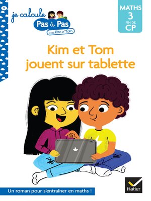 cover image of Kim et Tom jouent sur tablette